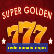 rede canais espn